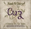 Niamh Ni Charra - Cuz - A Tribute To Cuz Teahan