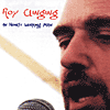 Roy Clinging - An Honest Working Man