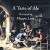 Magpie Lane - A Taste of Ale