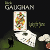 Dick Gaughan - Lucky for Some