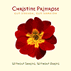 Christine Primrose - Without Seeking Without Asking