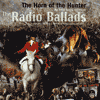 The Radio Ballads - The Horn of the Hunter