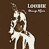 Loobie - Strange Affair