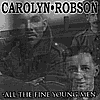 Carolyn Robson - All the Fine Young Men