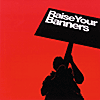 Raise Your Banners - Festival of Political Song