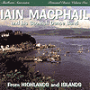 Iain MacPhail & his Scottish Dance Band - From Highlands and Isl