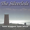 Tom Napper & Tom Bliss - The Silverlode