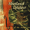 Shetland Dialect - Language of the Fiddle