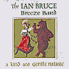 Ian Bruce - A Kind and Gentle Nature