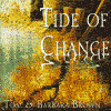 Tom & Barbara Brown - Tide of Change