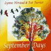 Lynne Heraud & Pat Turner - September Days