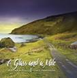 Alistair Russell & Chris Parkinson - A Glass And A Mile