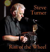 Steve Turner - Rim Of The Wheel