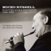 Micho Russell - Rarities And Old Favorites