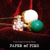 Vicki Swan & Jonny Dyer - Paper Of Pins